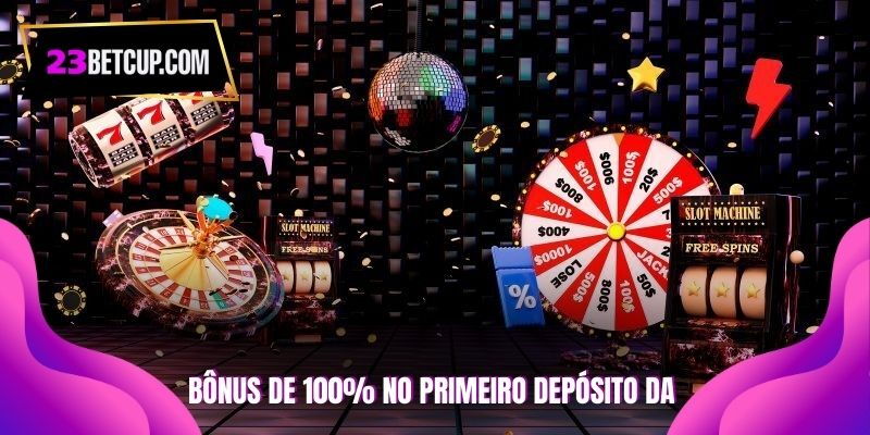 bonus-de-100-no-primeiro-deposito-da-23bet