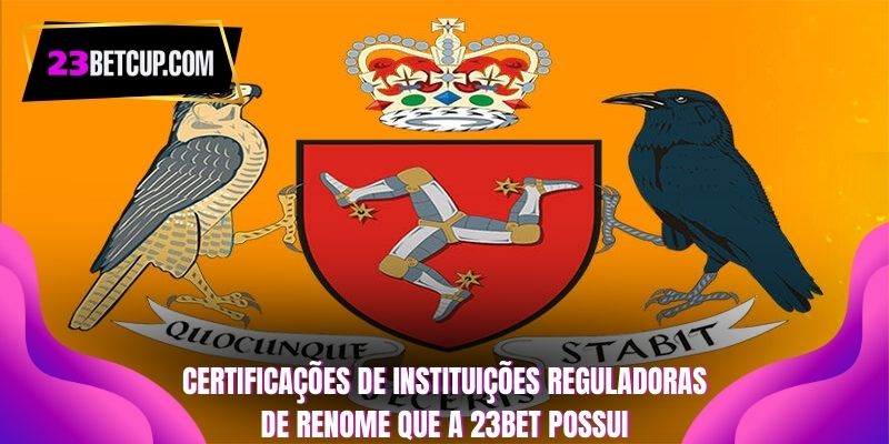 certificaçoes-de-instituiçoes-reguladoras-de-renome-que-a-23bet-possui