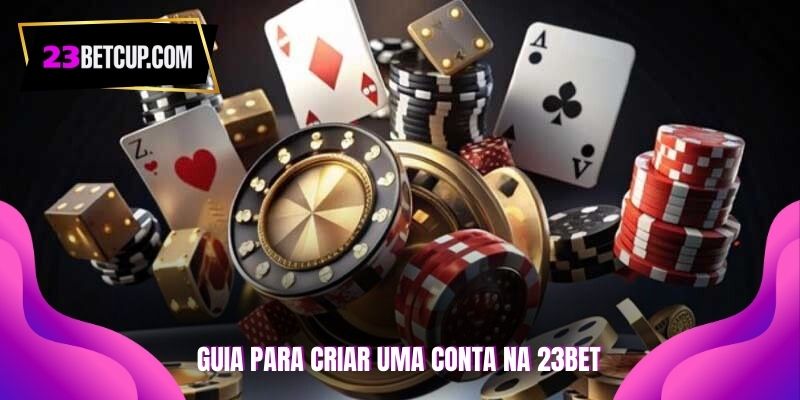 guia-para-criar-uma-conta-na-23bet