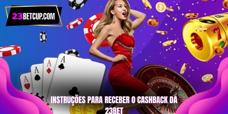 instruçoes-para-receber-o-cashback-da-23bet